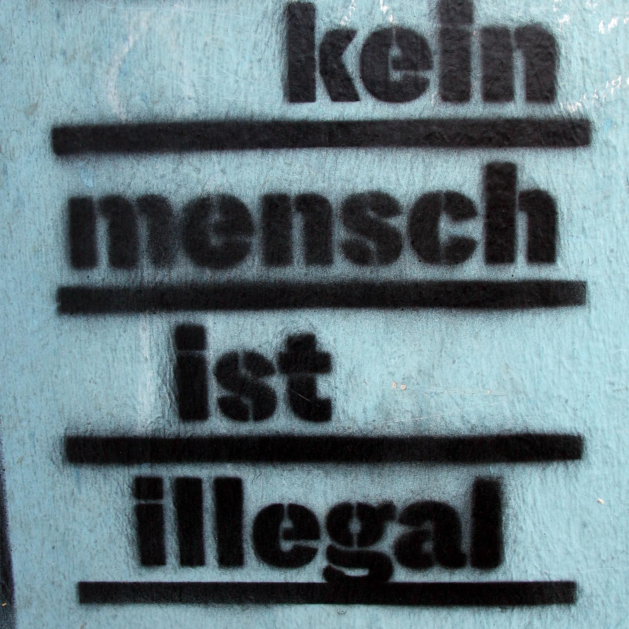 Graffito: Kein Mensch ist illegal